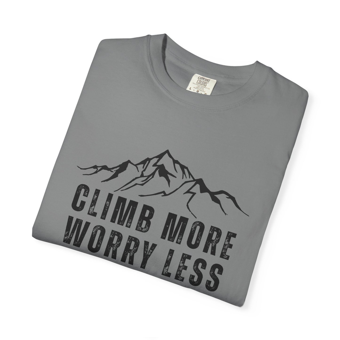 Climb More Worry Less T-Shirt