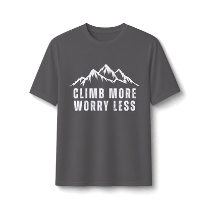 Climb More Worry Less Performance Tee
