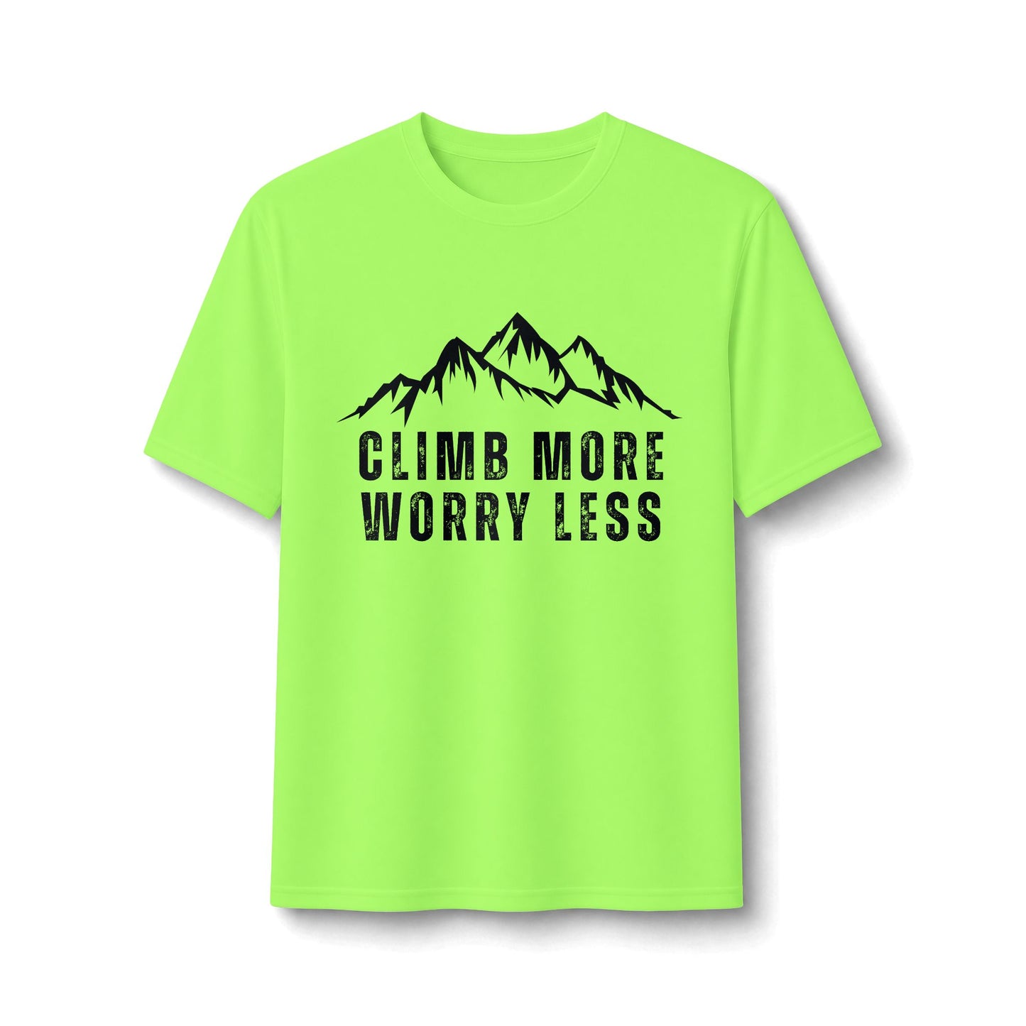 Climb More Worry Less Performance Tee