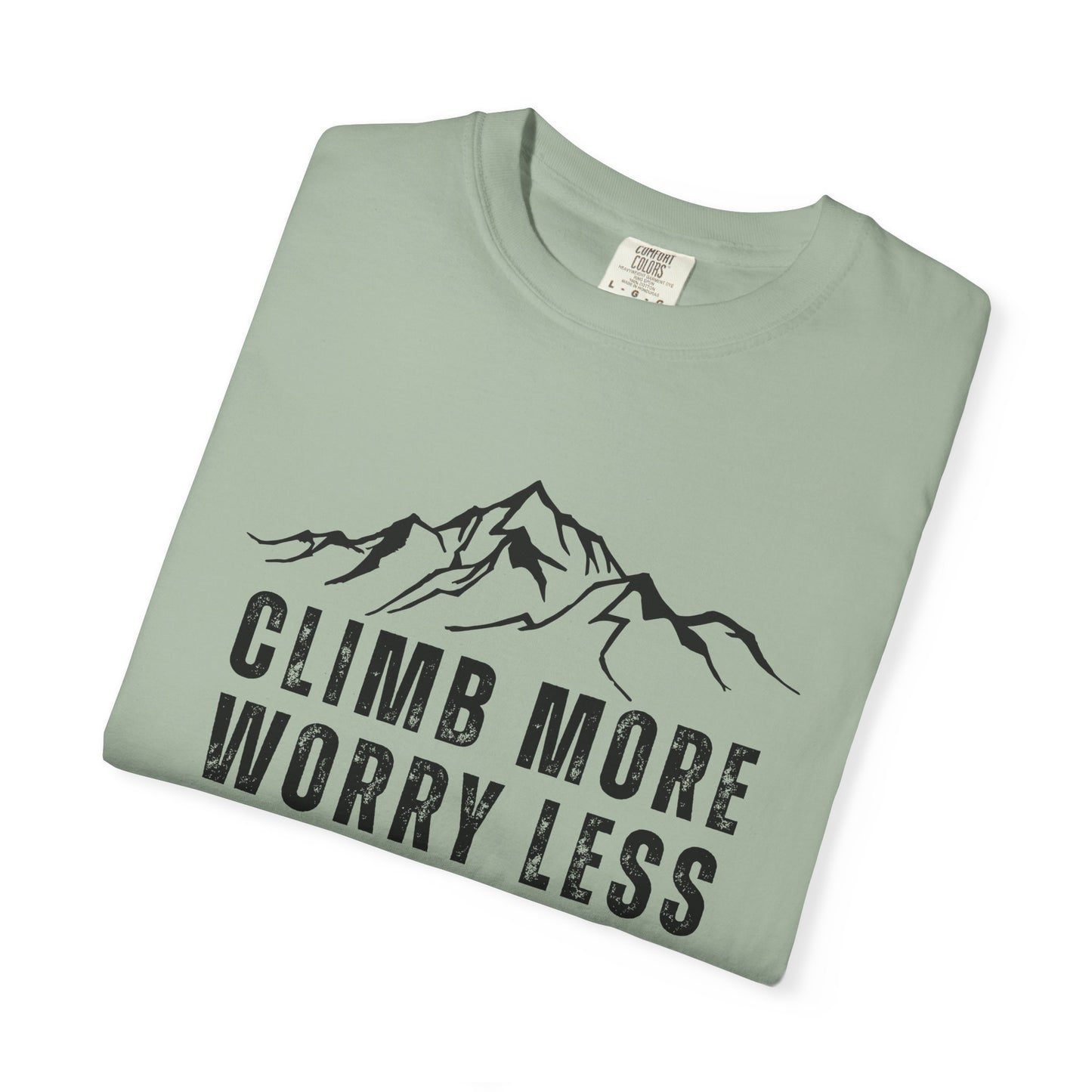 Climb More Worry Less T-Shirt