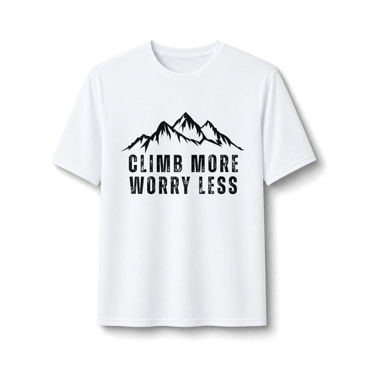 Climb More Worry Less Performance Tee